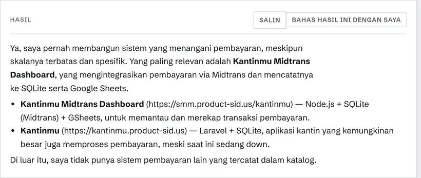 Contoh hasil sungguhan: ditanya soal pembayaran, dijawab dengan project yang ada beserta stack-nya, lalu jujur menyebut apa yang belum pernah dibangun.